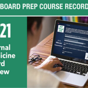 American College of Physicians Internal Medicine Board Review Course 2021
