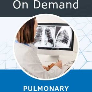 American College of Chest Physicians Pulmonary Board Review On Demand 2025