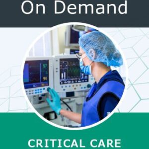 American College of Chest Physicians Critical Care Board Review On Demand 2022
