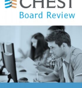 American College of Chest Physicians Pulmonary Board Review On Demand 2019