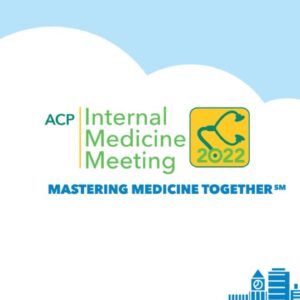 American College of Physicians Internal Medicine Board Review Course 2022