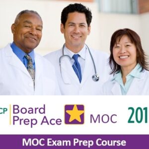 American College of Physicians Maintenance of Certification (MOC) Package 2019