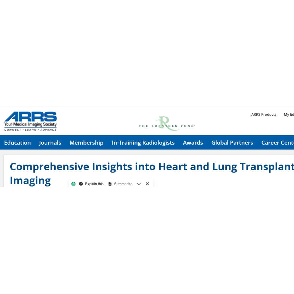 American Roentgen Ray Society Comprehensive Insights into Heart and Lung Transplant Imaging 2025