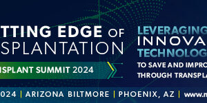 American Society of Transplantation Cutting Edge of Transplantation 2024