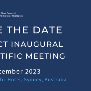 Australia and New Zealand Transplant and Cellular Therapies Limited Annual Scientific Meeting 2023
