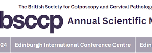 British Society for Colposcopy and Cervical Pathology Annual Scientific Meeting 2024