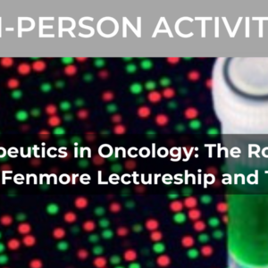 Cedars Sinai 10th Annual New Therapeutics in Oncology 2021