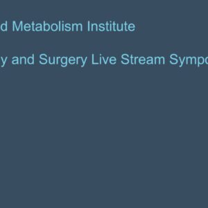 Cleveland Clinic 25th Annual Diabetes Therapeutics, Technology and Surgery 2021