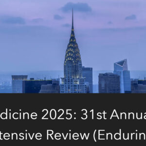 Columbia University Irving Medical Center 31st Annual Internal Medicine Update & Intensive Review 2025
