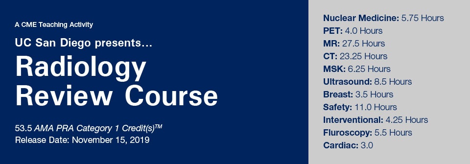 DocmedED 2019 UC San Diego Presents Radiology Review Course