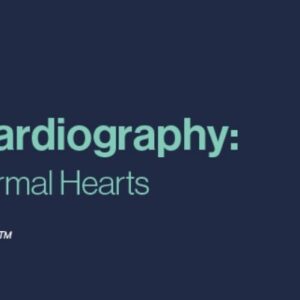 DocmedED 2021 Fetal Echocardiography Normal and Abnormal Hearts