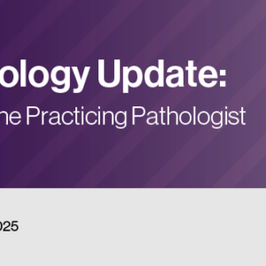 DocmedED 2022 Surgical Pathology Update Diagnostic Pearls for the Practicing Pathologist - Vol. VI
