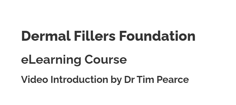 Dr Tim Pearce Dermal Fillers Foundation Course 2024
