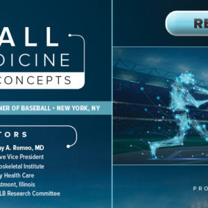 Foundation for Orthopaedic Research and Education 8th Annual Baseball Sports Medicine Game Changing Concepts 2023