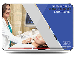 Gulfcoast Ultrasound Institute Introduction to Thyroid Ultrasound 2021