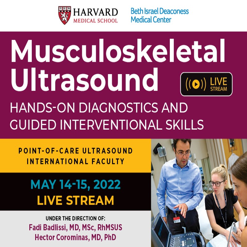 Harvard Musculoskeletal Ultrasound Hands-On Diagnostics and Guided Interventional Skills 2022