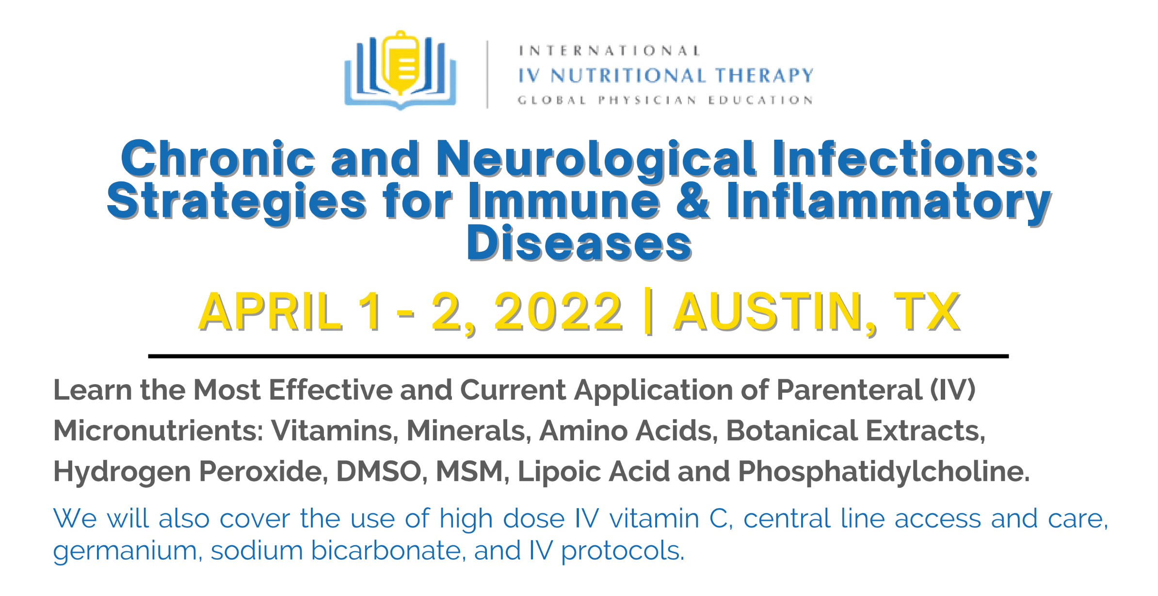 International IV Nutritional Therapy Chronic & Neurological Infections Strategies For Immune & Inflammatory Diseases 2022