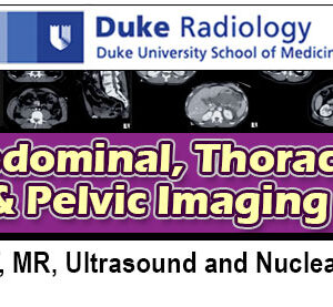 Meetings By Mail Duke Radiology - Abdominal, Thoracic and Pelvic Imaging 2015