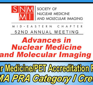 Meetings By Mail 52nd Annual Nuclear Medicine & Molecular Imaging Update 2024