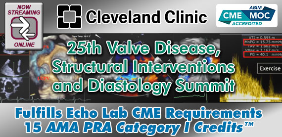 Meetings By Mail Cleveland Clinic 25th Valve Disease, Structural Interventions and Diastology Summit 2023