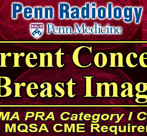 Meetings By Mail Penn Radiology Current Concepts in Breast Imaging 2022
