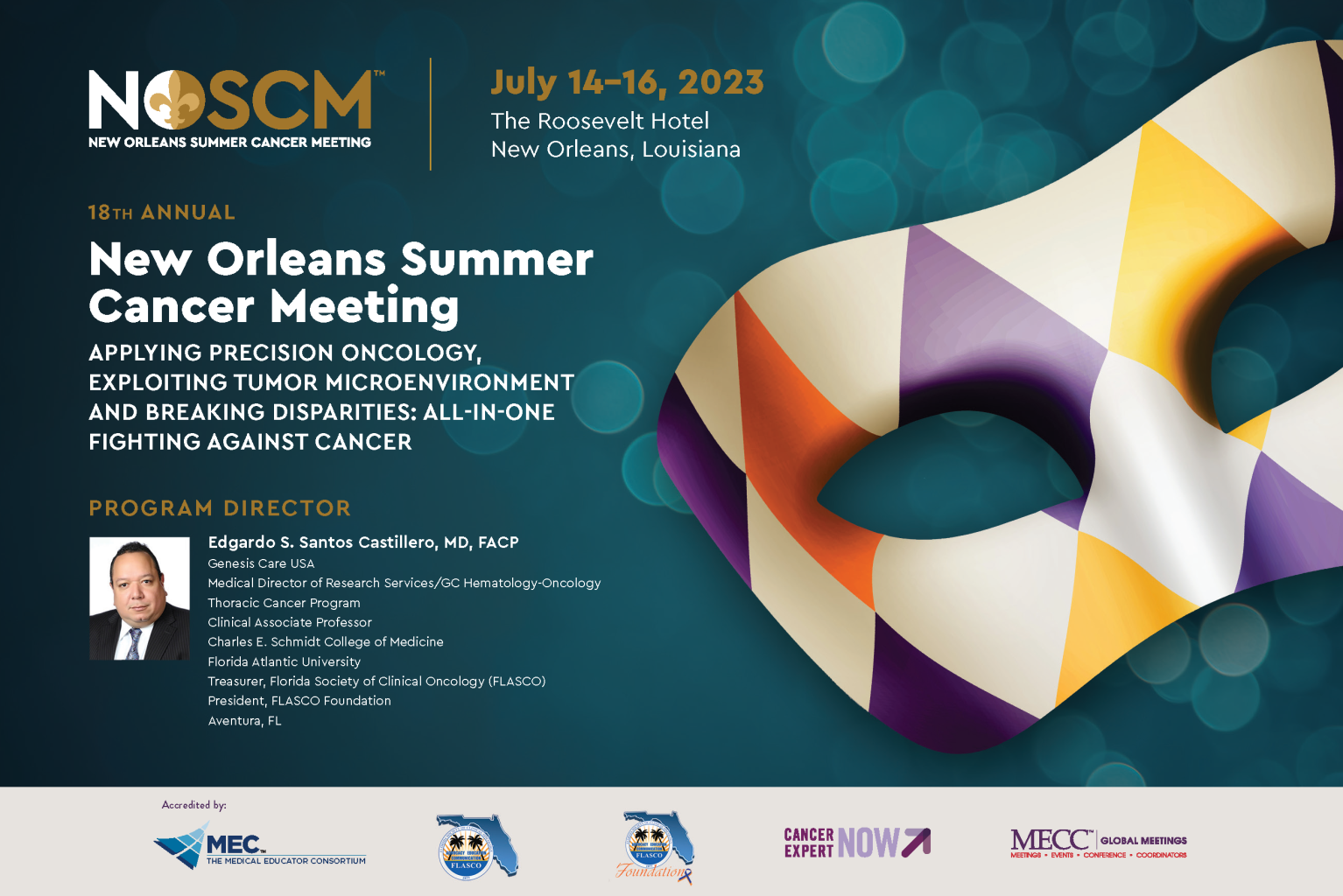 Meetings Events & Conference Coordinators 18th Annual New Orleans Summer Cancer Meeting 2023