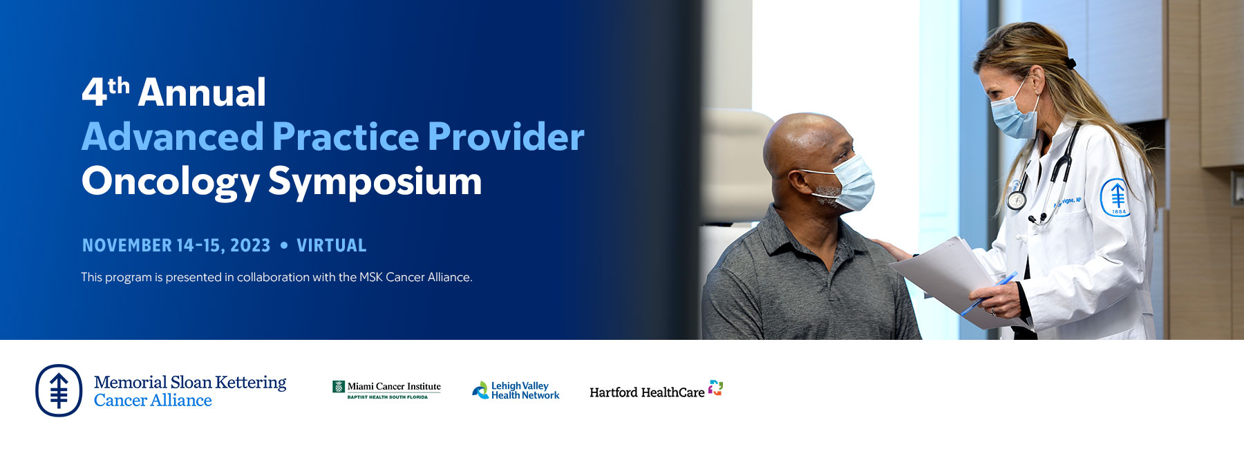 Memorial Sloan Kettering Cancer Center 4th Annual Advanced Practice Provider Oncology Symposium 2023