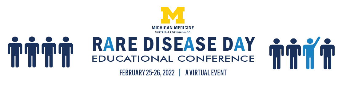 Michigan Medicine Rare Disease Day 2022