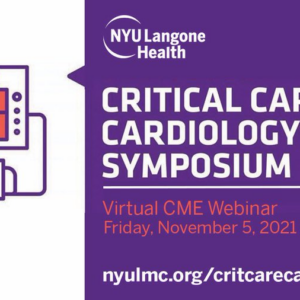 NYU Langone Critical Care Cardiology Symposium 2021