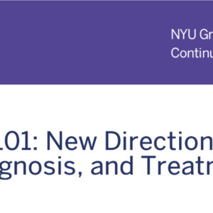 NYU Langone Health Breast Cancer 101 New Direction and Updates in Prevention, Diagnosis, and Treatment 2020