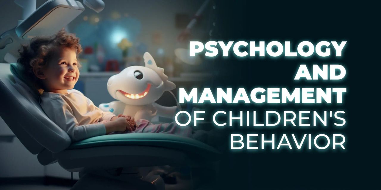 OHI-S Psychology and management of children's behavior