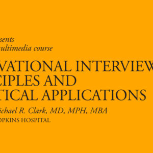 Oakstone Motivational Interviewing Principles with Practical Applications 2016