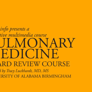 Oakstone The Brigham Board Review in Pulmonary Medicine 2015