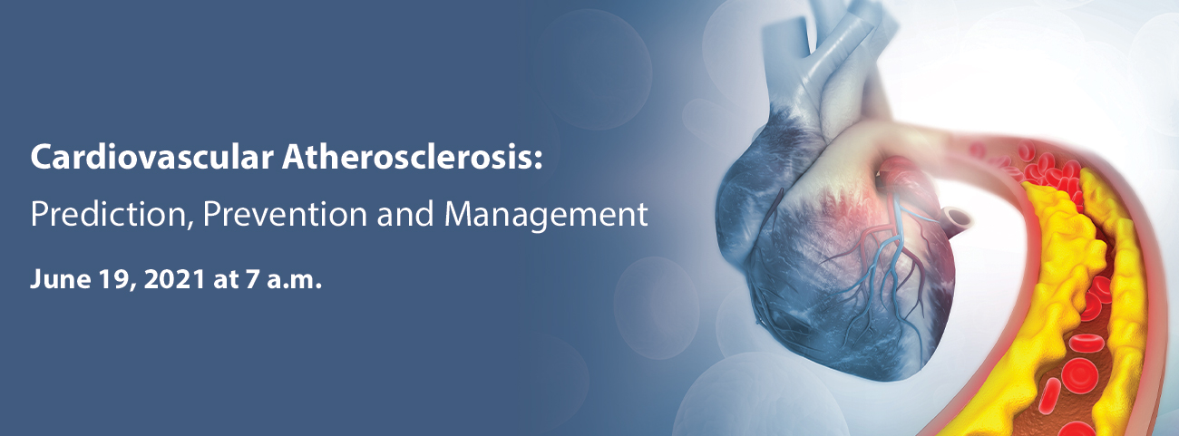 Scripps Cardiovascular Atherosclerosis Prediction, Prevention and Management 2021