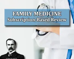 The Osler Family Medicine 2023 Subscription-Based Review