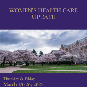 UW Medicine Women's Health Care Update 2021